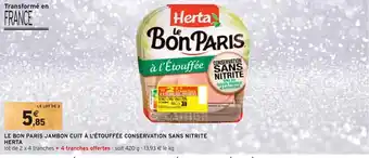 Intermarché Le bon paris le bon paris jambon cuit à l'étouffée conservation sans nitrite offre