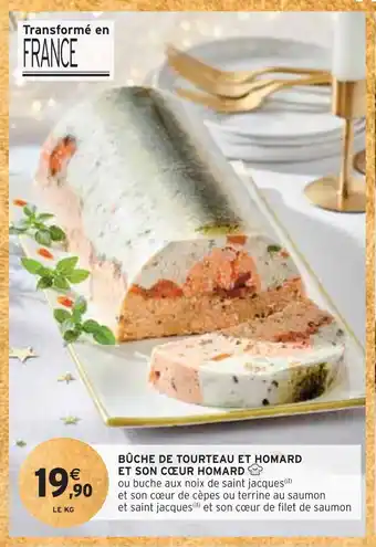 Intermarché Bûche de tourteau et et son cœur homard offre