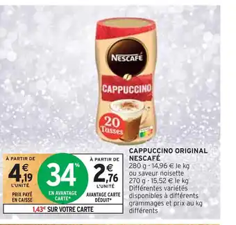 Intermarché Nescafé cappuccino original offre