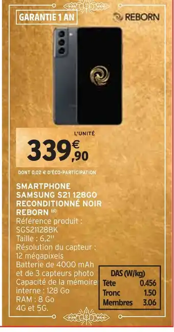 Intermarché Reborn smartphone samsung s21 128go reconditionné noir offre