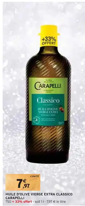 Intermarché Carapelli huile d'olive vierge extra classico offre