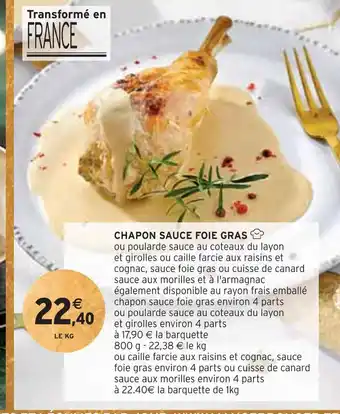 Intermarché Chapon sauce foie gras offre