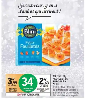 Intermarché Blini 40 petits feuilletés surgelés offre