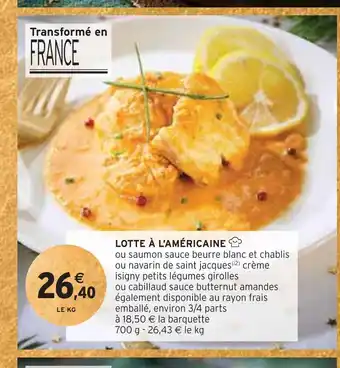 Intermarché Lotte à l’américaine offre