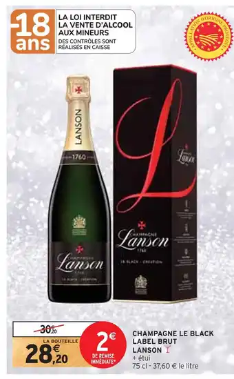 Intermarché Lanson black label champagne brut offre