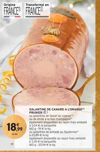 Intermarché Prunier galantine de canard a l'orange offre