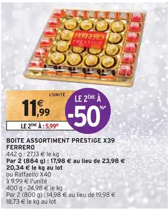 Intermarché Ferrero boite assortiment prestige x39 offre