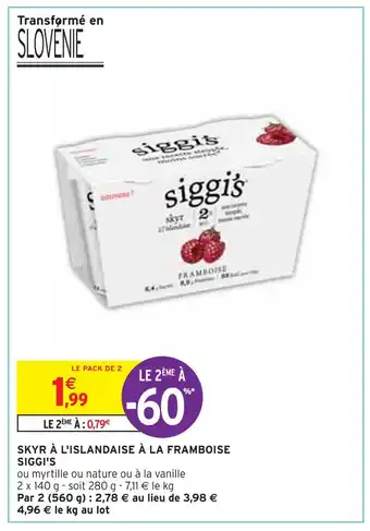 Intermarché Siggi's skyr à l'islandaise à la framboise offre