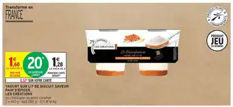 Intermarché Les créations yaourt sur lit de biscuit saveur pain d'épices offre