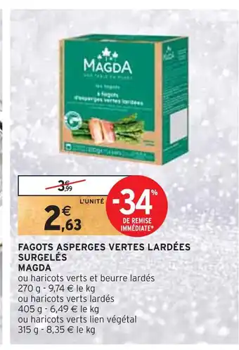 Intermarché Magda fagots asperges vertes lardées surgelés offre