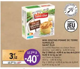Intermarché Saint éloi mini gratins pomme de terre surgelés offre