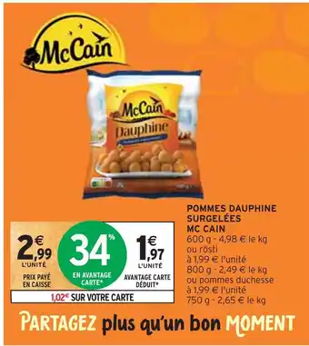 Intermarché Mc cain pommes dauphine surgelées offre
