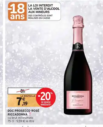 Intermarché Riccadonna doc prosecco rosé offre
