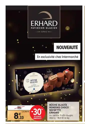Intermarché Erhard bûche glacée rondins choco noisette offre