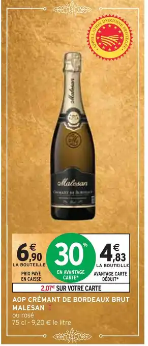 Intermarché Aop crémant de bordeaux brut malesan offre