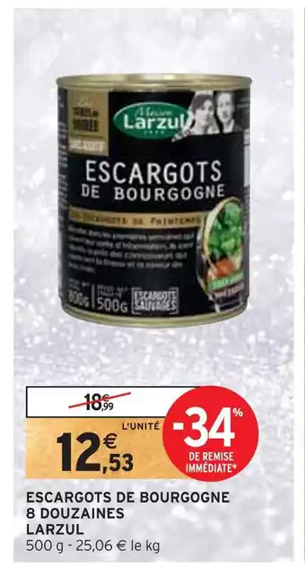 Intermarché Larzul escargots de bourgogne 8 douzaines offre