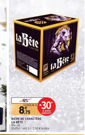 Intermarché La bête bière de caractère offre