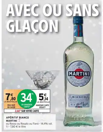 Intermarché Martini apéritif bianco martini offre