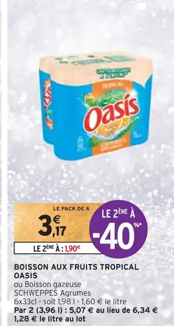 Intermarché Oasis boisson aux fruits tropical offre