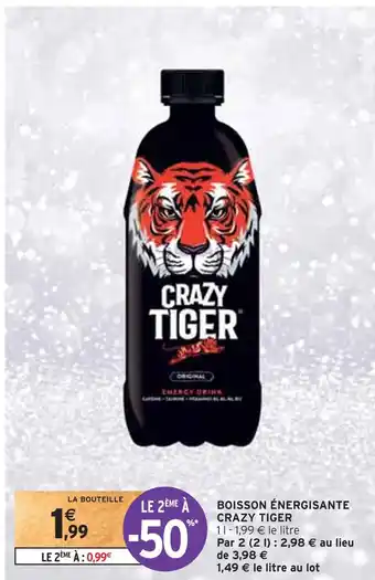 Intermarché Crazy tiger boisson énergisante offre