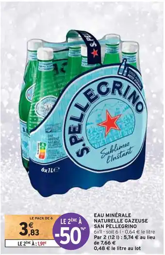 Intermarché San pellegrino eau minérale naturelle gazeuse offre