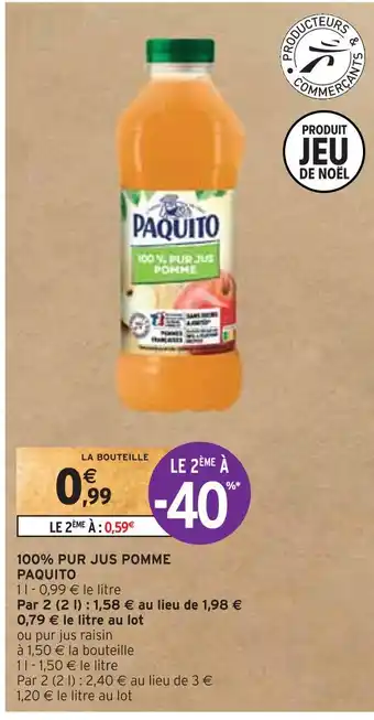 Intermarché Paquito 100% pur jus pomme paquito offre