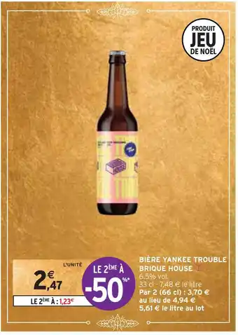 Intermarché Brique house bière yankee trouble offre