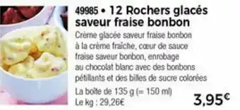 Thiriet 12 Rochers Glacés Saveur Fraise Bonbon offre