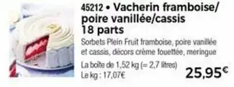 Thiriet Vacherin Framboise/Poire Vanillée/Cassis offre