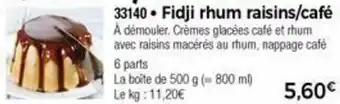 Thiriet Fidji Rhum Raisins/Café offre