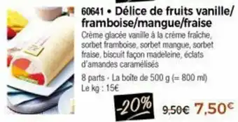 Thiriet Délice De Fruits Vanille/Framboise/Mangue/Fraise offre