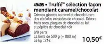 Thiriet Truffé Sélection Façon Mendiant Caramel/Chocolat offre