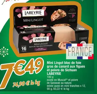 Cora x Carrefour Labeyrie mini lingot bloc de foie gras de canard aux figues et poivre de sichuan offre