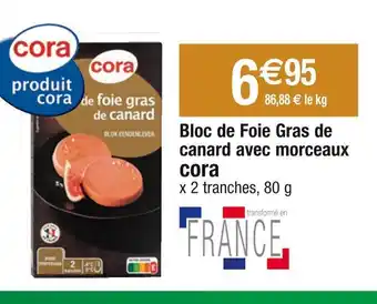 Cora Cora bloc de foie gras de canard avec morceaux offre