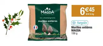 Cora x Carrefour Magda morilles entières offre