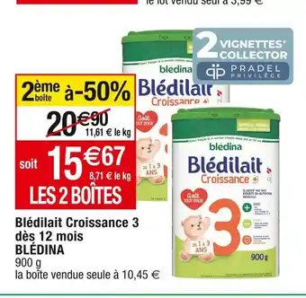 Cora x Carrefour Blédina blédilait croissance 3 dès 12 mois offre