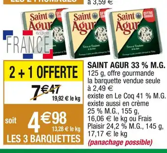 Cora x Carrefour Saint agur 33 % m.g offre