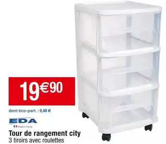 Cora x Carrefour Eda tour de rangement city offre