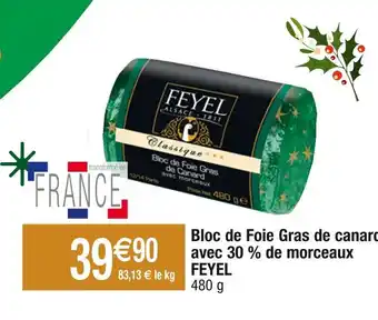 Cora x Carrefour Feyel bloc de foie gras de canard avec 30% de morceaux offre