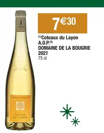 Cora x Carrefour Domaine de la bougrie coteaux du layon a.o.p. 2021 offre