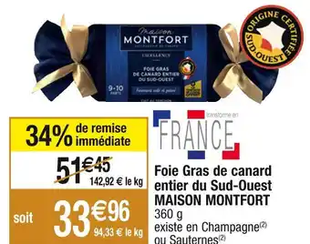 Cora x Carrefour Maison montfort foie gras de canard entier du sud-ouest offre
