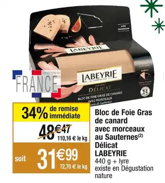 Cora x Carrefour Labeyrie bloc de foie gras de canard avec morceaux délicat offre