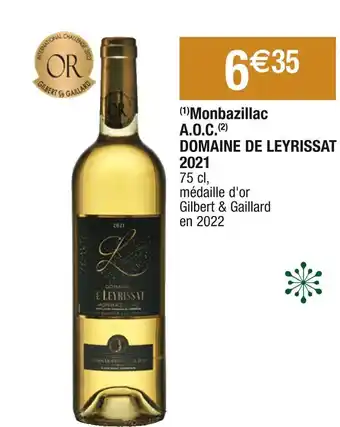 Cora x Carrefour Domaine de leyrissat monbazillac a.o.c. 2021 offre
