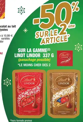 Cora x Carrefour Lindt - 50 % sur le 2 ème article sur la gamme lindt lindor 337 g offre
