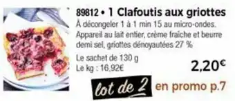 Thiriet 1 Clafoutis Aux Griottes offre