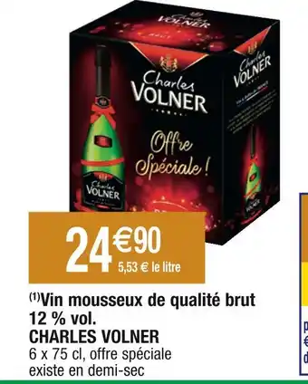 Cora x Carrefour Charles volner vin mousseux de qualité brut 12 % vol offre