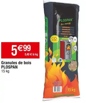 Cora x Carrefour Plospan granules de bois offre