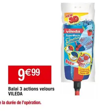 Cora x Carrefour Vileda balai 3 actions velours offre