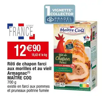 Cora x Carrefour Maître coq rôti de chapon farci aux morilles et au vieil armagnac offre