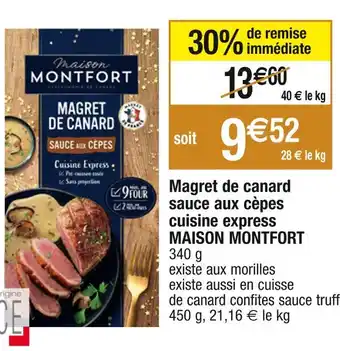 Cora x Carrefour Maison montfort magret de canard sauce aux cèpes cuisine express offre